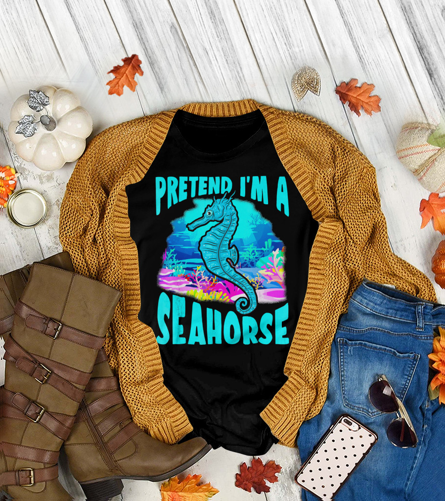 Pretend I'm a Seahorse Underwater Scene T-Shirt
