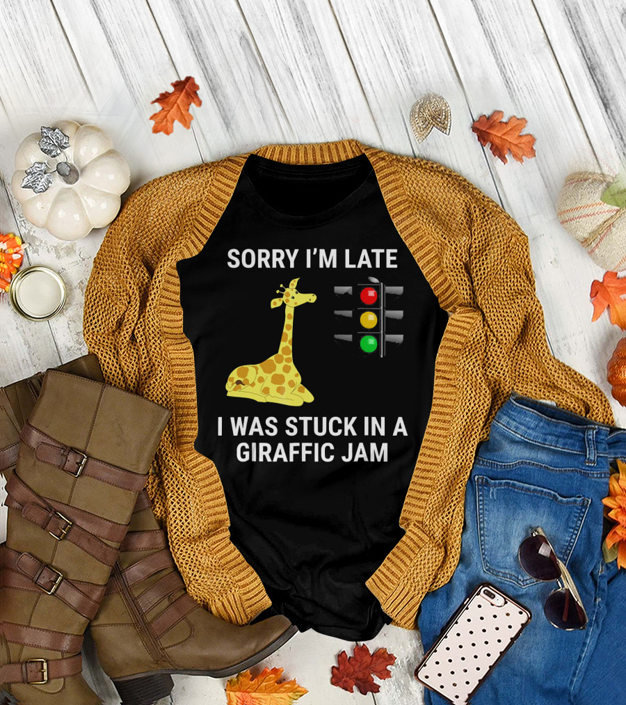 Sorry I'm Late I Was Stuck in a Giraffic Jam Traffic Light Giraffe T-Shirt