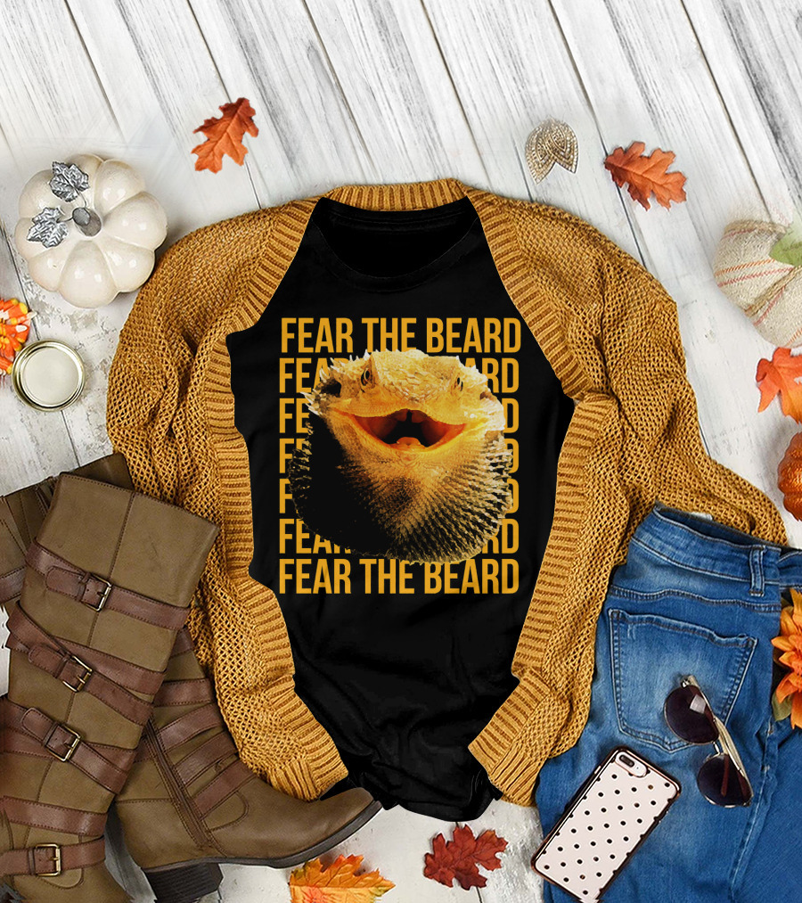 Fear the Beard Bearded Dragon Pogona Reptile T-Shirt