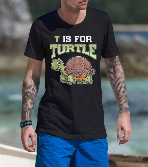 T Is For Turtle Cute Smiling Cartoon Tortoise T-Shirt