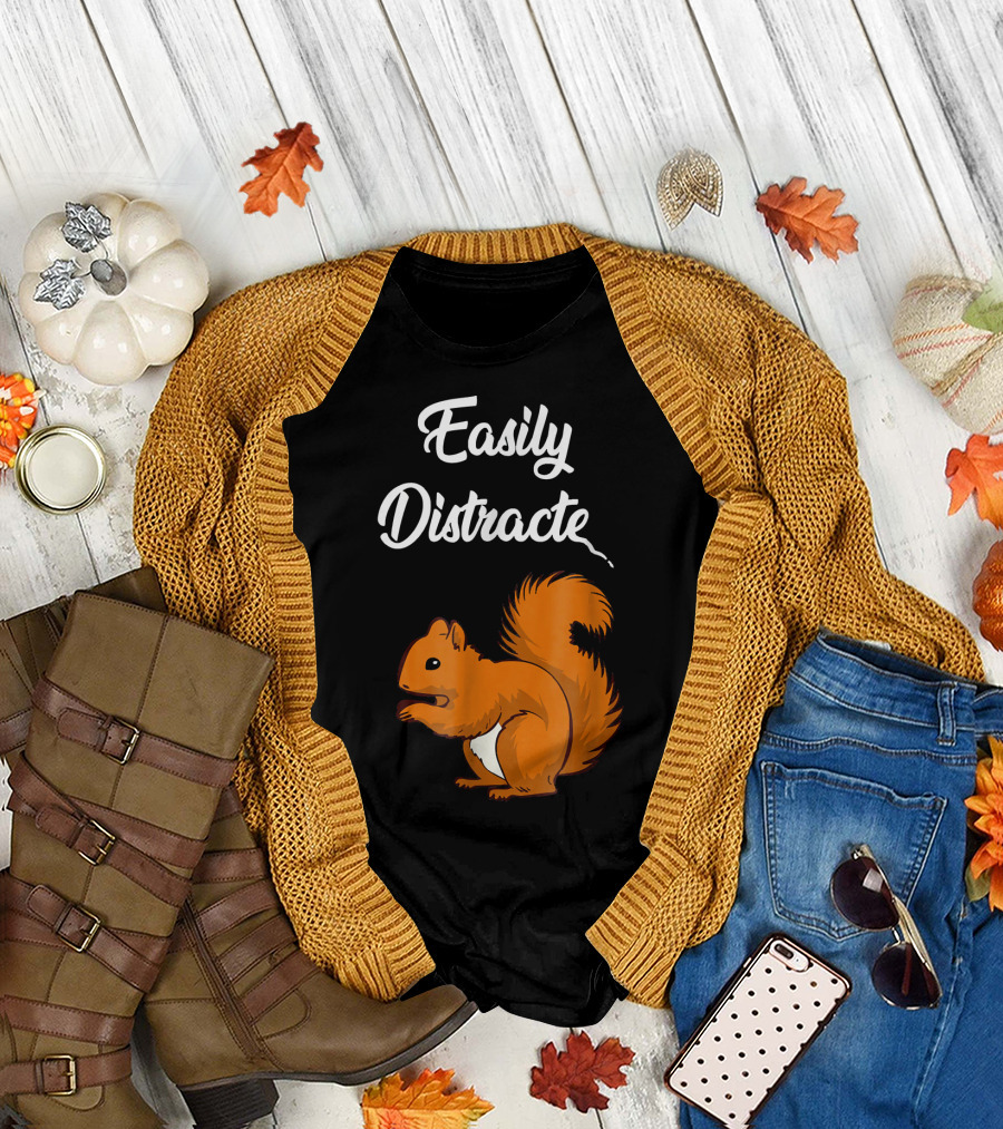 Easily Distracted Squirrel T-Shirt