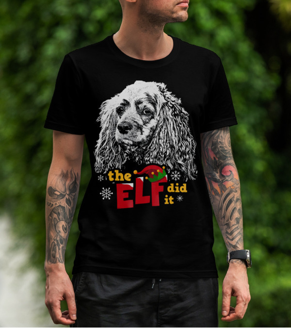 The Elf Did It Cocker Spaniel Christmas Dog Snowflakes T-Shirt