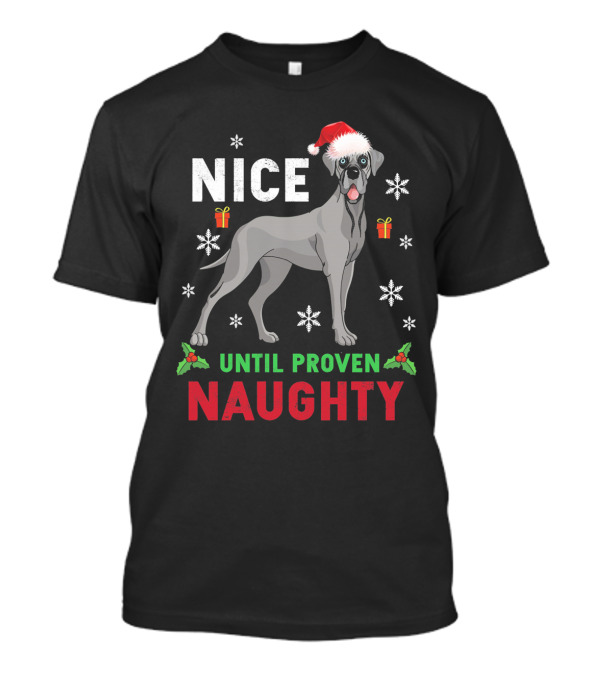 Nice Until Proven Naughty Great Dane Santa Hat Snowflakes T-Shirt