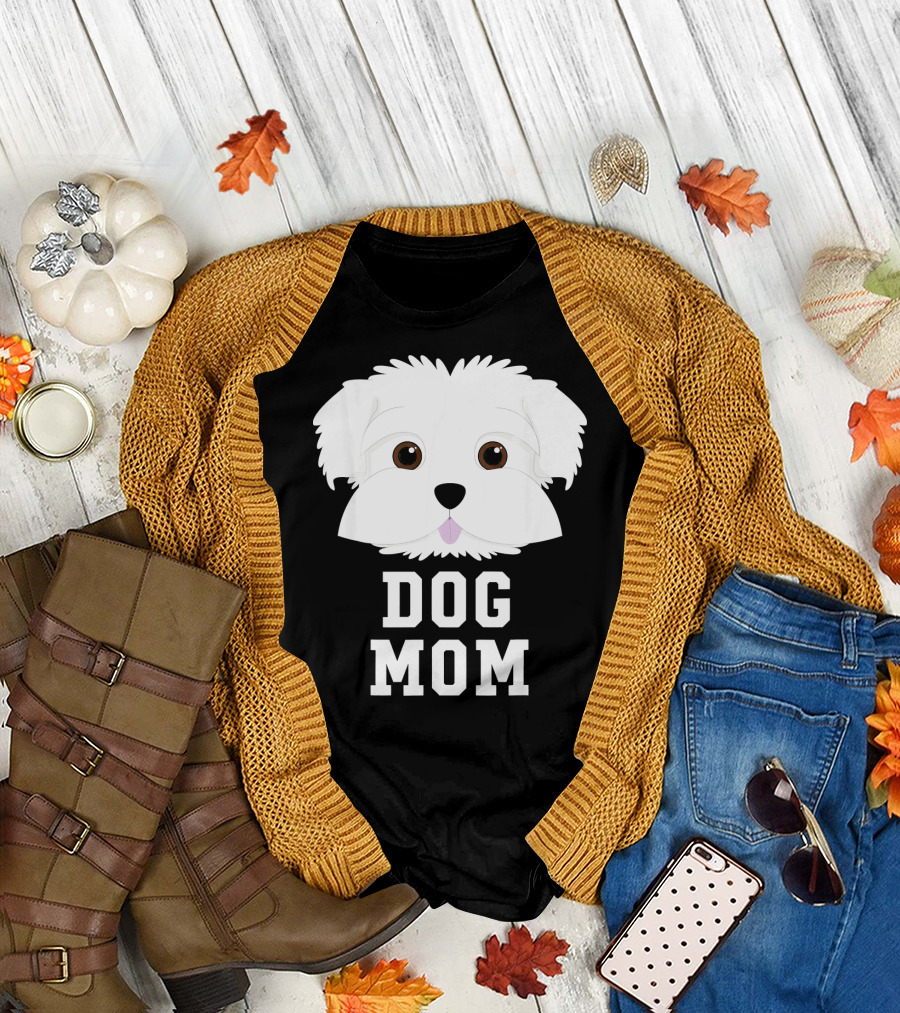 Dog Mom Maltese Puppy Face T-Shirt