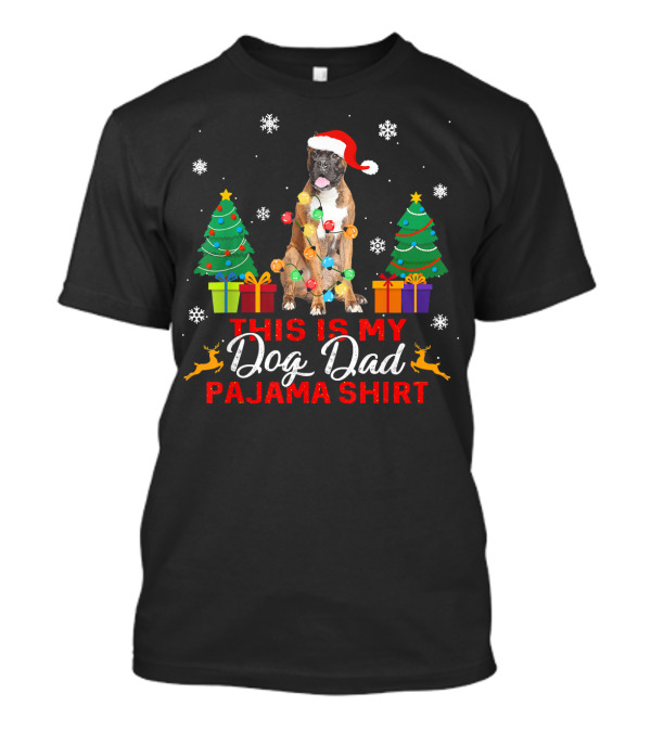 This Is My Dog Dad Pajama Shirt Christmas Boxer Lights T-Shirt