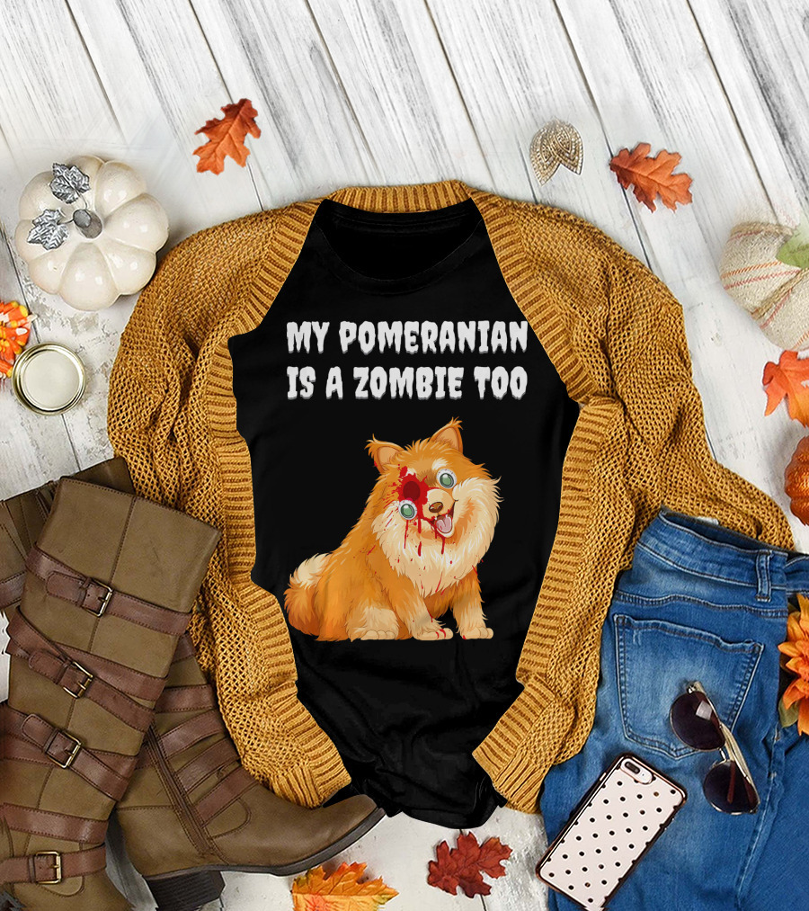 My Pomeranian Is A Zombie Too With Bleeding Eyes Cartoon Dog T-Shirt