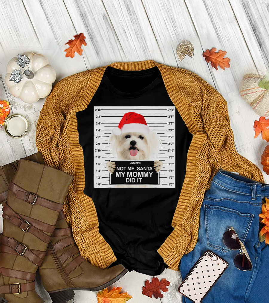 Not Me Santa My Mommy Did It Mugshot Dog Image Santa Hat T-Shirt