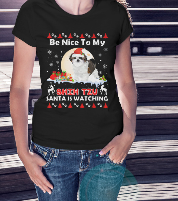 Be Nice To My Shih Tzu Santa Is Watching Christmas Dog T-Shirt