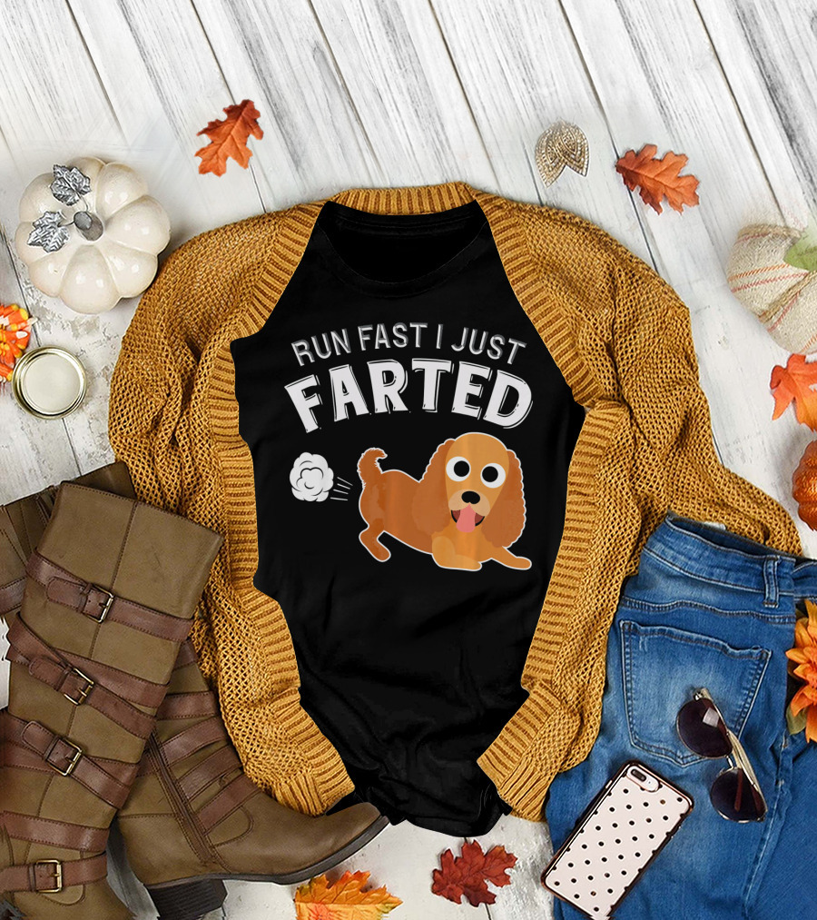 Run Fast I Just Farted Spaniel Cocker T-Shirt