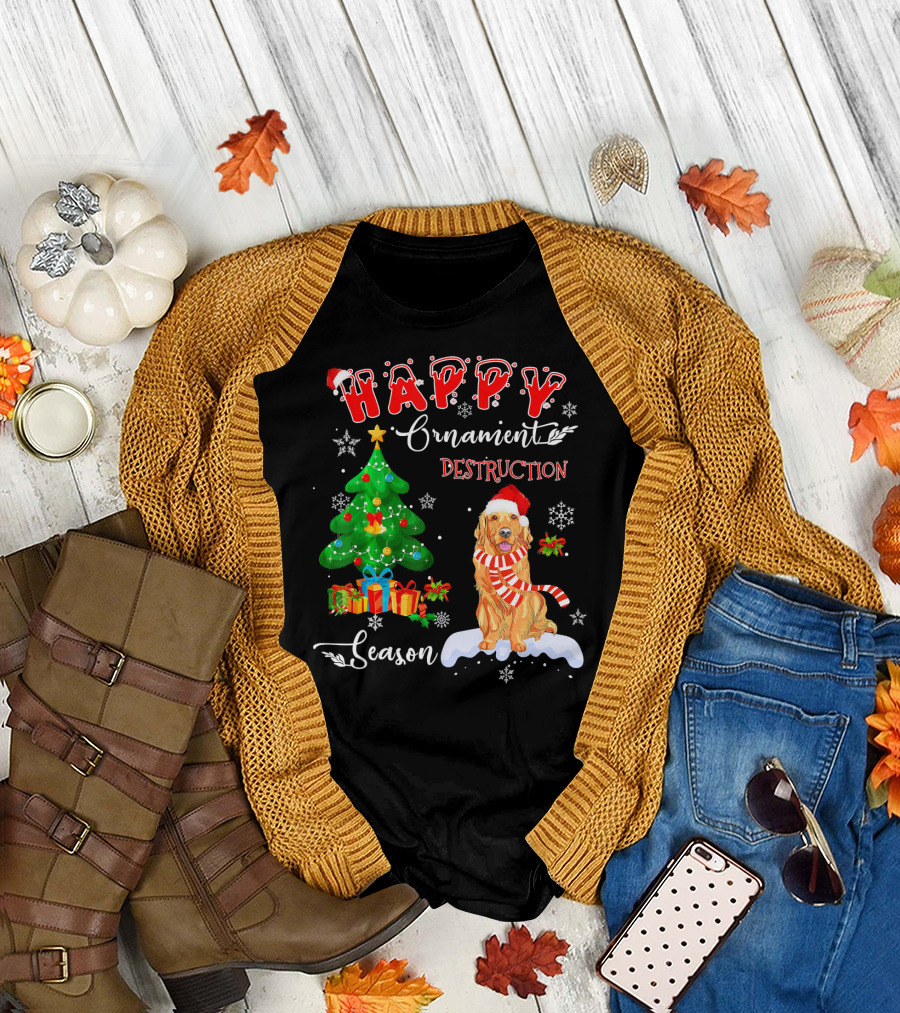 HAPPY Ornament Destruction Season Golden Retriever T-Shirt