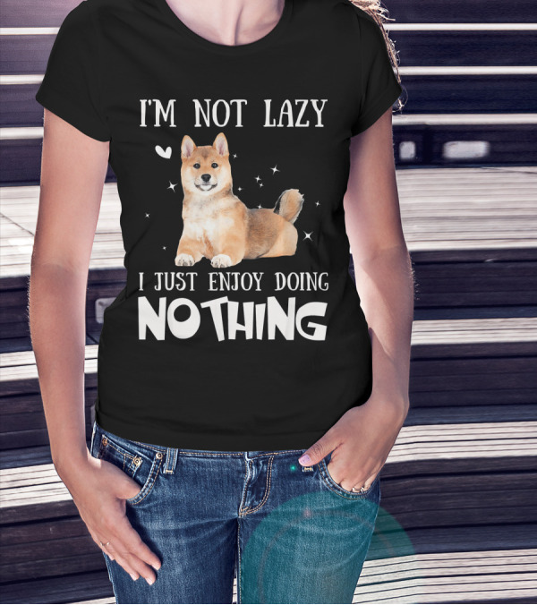I'm Not Lazy Akita Inu I Just Enjoy Doing Nothing T-Shirt