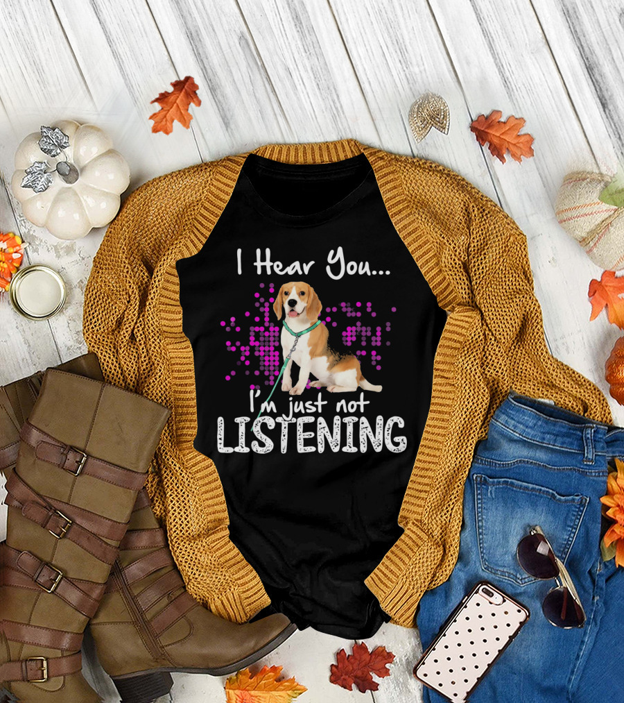 I Hear You I'm Just Not Listening Beagle with Dotted Background T-Shirt
