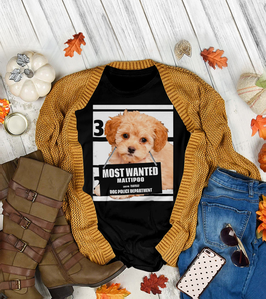 Most Wanted Maltipoo Dog Police Department Case No. 1581552 T-Shirt