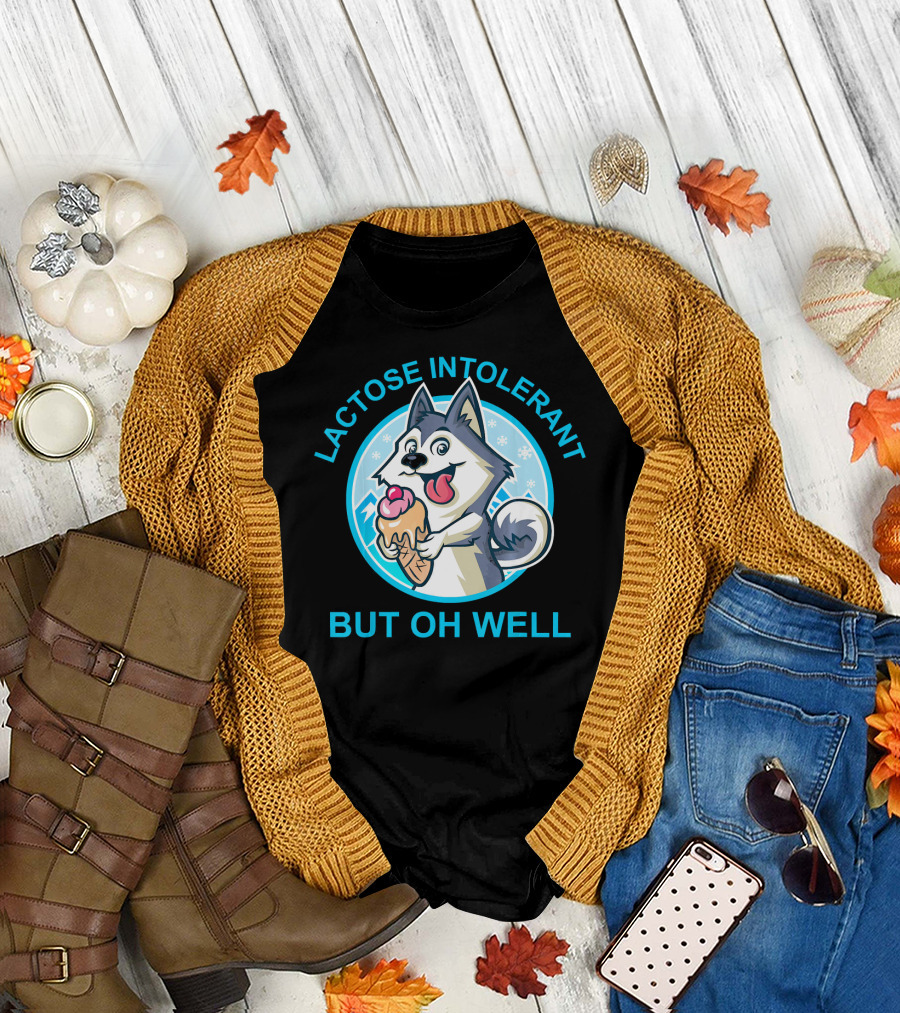 Lactose Intolerant But Oh Well Husky Dog With Ice Cream Cone T-Shirt