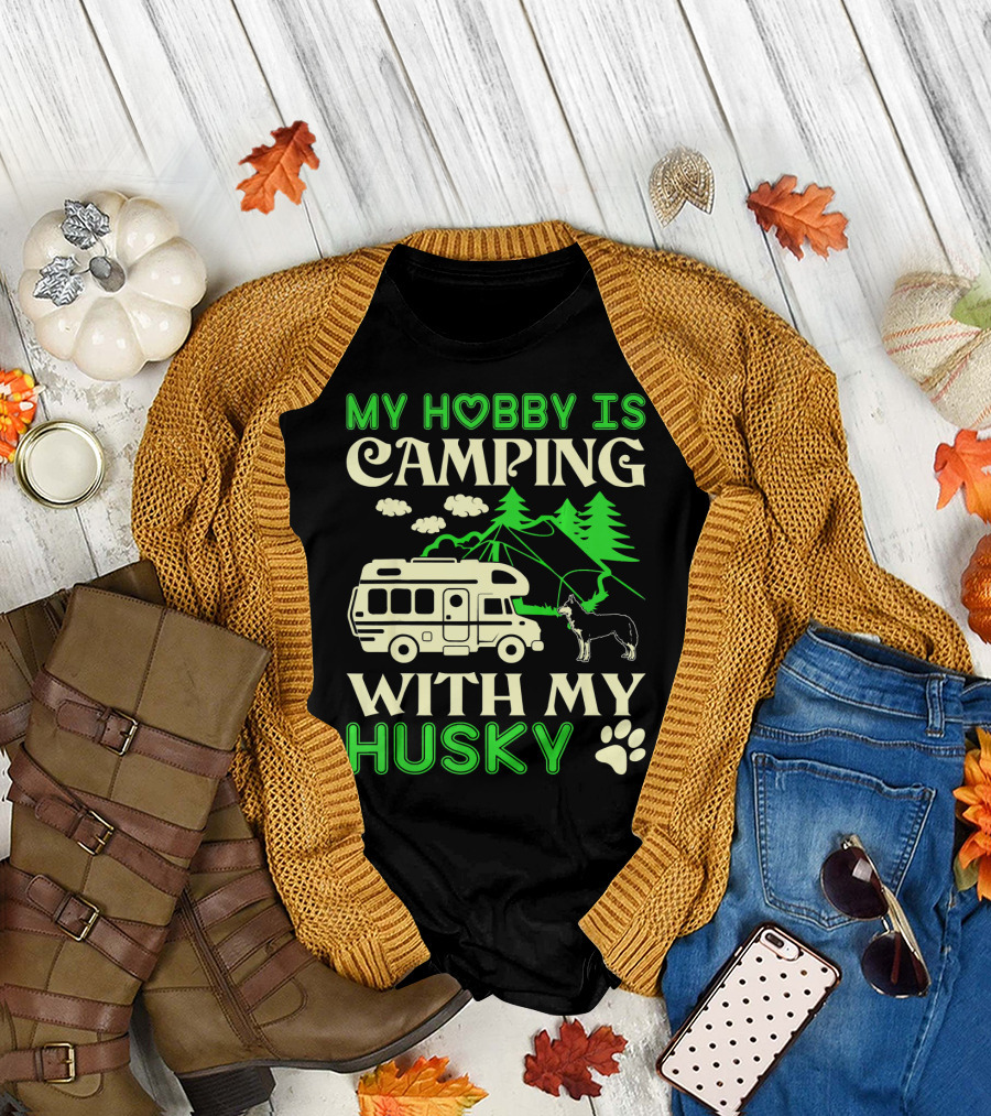 My Hobby Is Camping With My Husky Camper Mountains Trees Pawprints T-Shirt