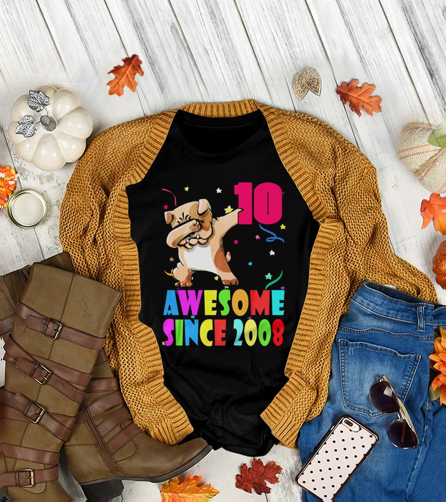 10 Awesome Since 2008 English Bulldog Dabbing T-Shirt