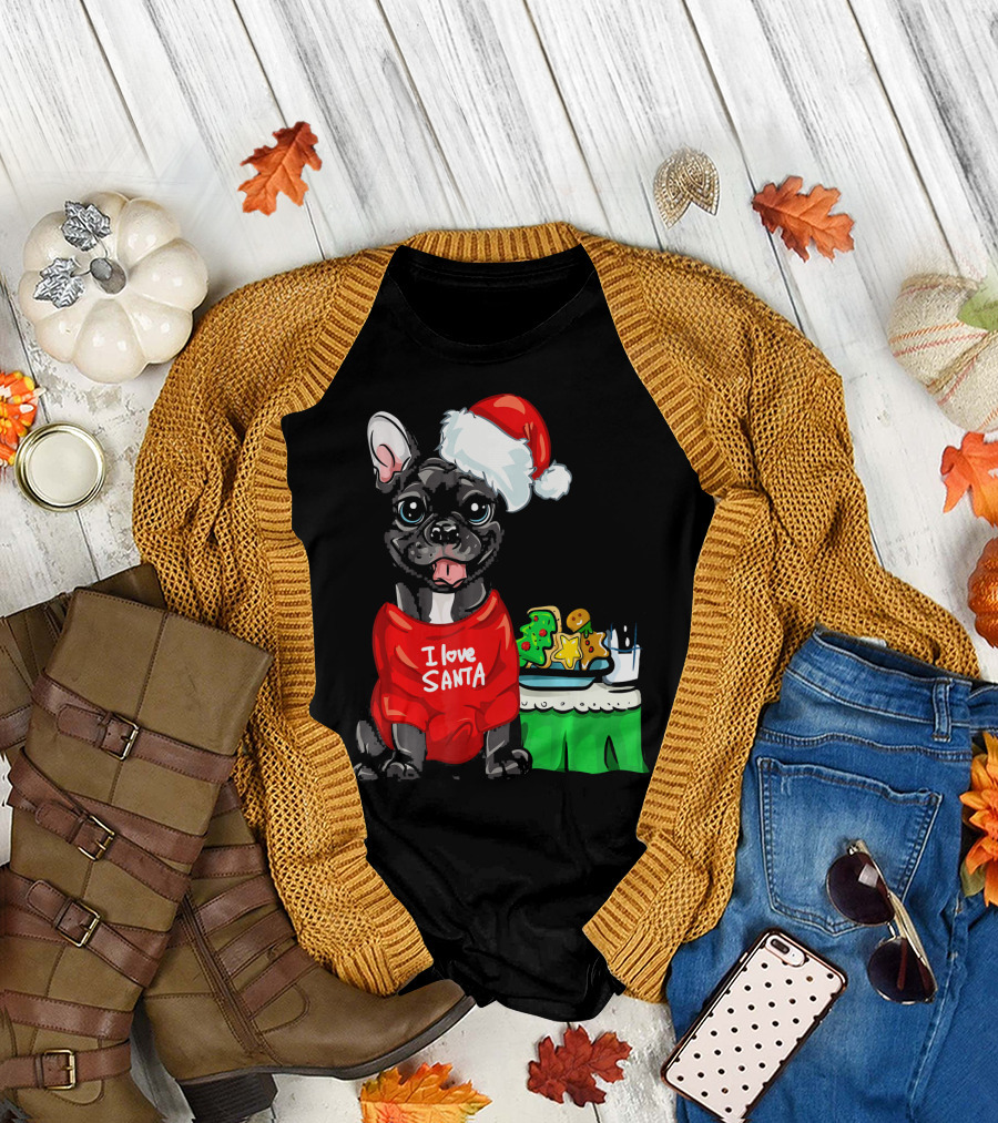 Cute French Bulldog Pup in Santa Hat I Love Santa with Holiday Cookies T-Shirt