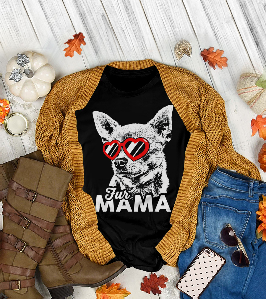 Fur Mama Chihuahua with Heart Glasses T-Shirt