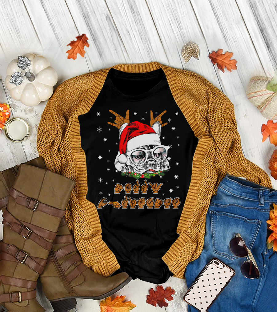 French Bulldog Christmas Santa Hat Sign Language Deaf T-Shirt