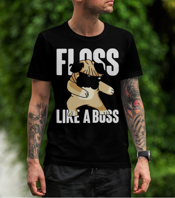 Floss Like A Boss Cool Flossing Pug Dog Dance T-Shirt