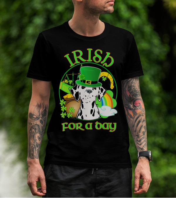 Irish For A Day Dalmatian Dog St Patrick's Shamrock Rainbow Hat T-Shirt