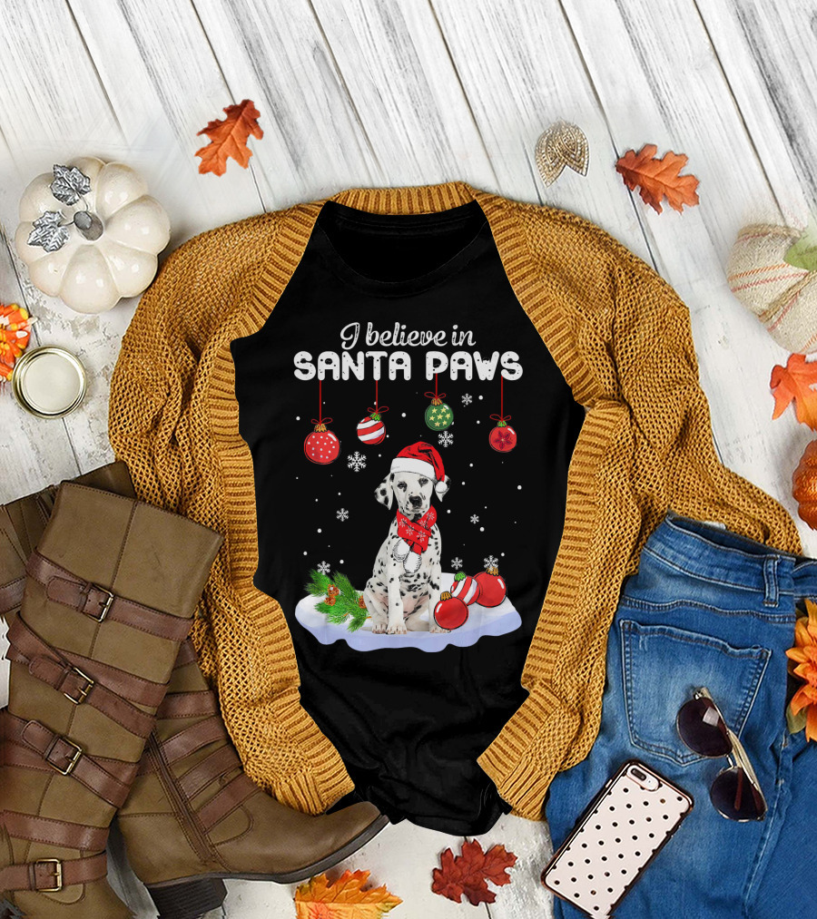 I Believe in Santa Paws Dalmatian with Christmas Ornaments and Snowflakes T-Shirt