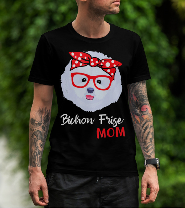 Bichon Frise Mom Red Glasses And Polka Dot Bow For Dog Lovers T-Shirt