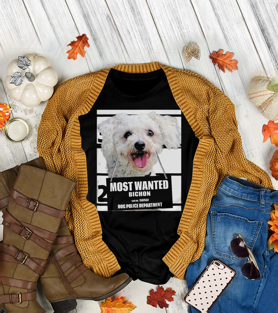 Most Wanted Bichon Case No. 1581552 Dog Police Department T-Shirt