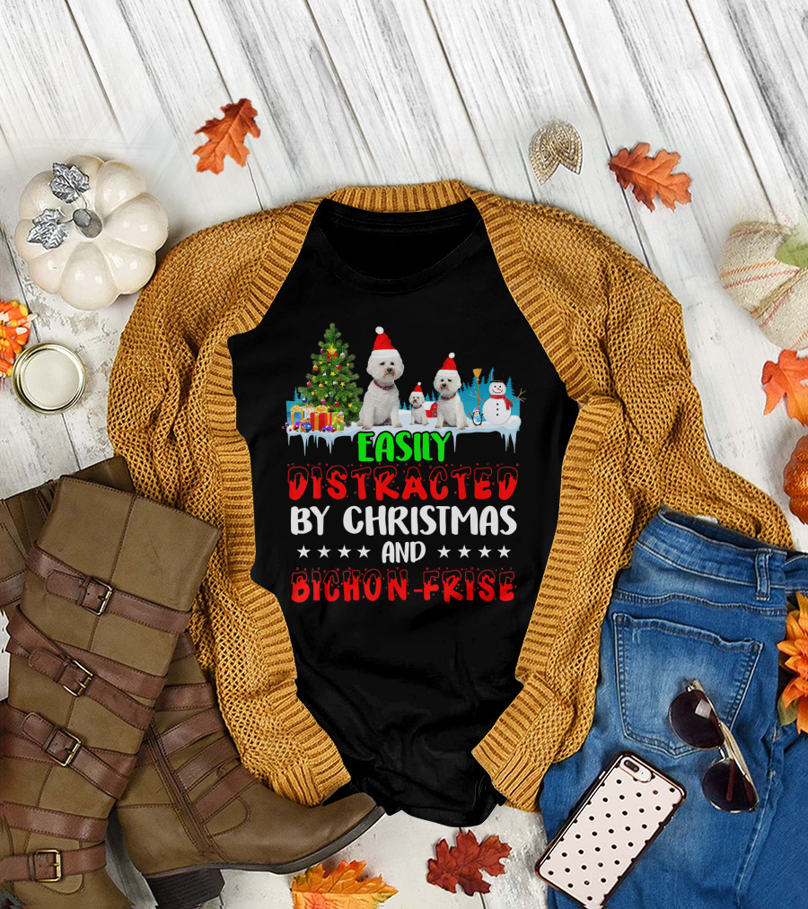 Easily Distracted by Christmas and Bichon Frise with Santa Hats and Snowman T-Shirt
