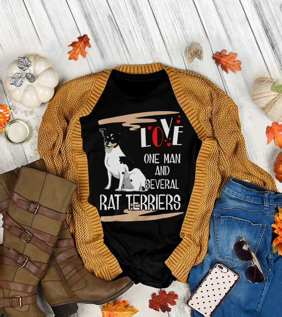 Love One Man and Several Rat Terriers T-Shirt