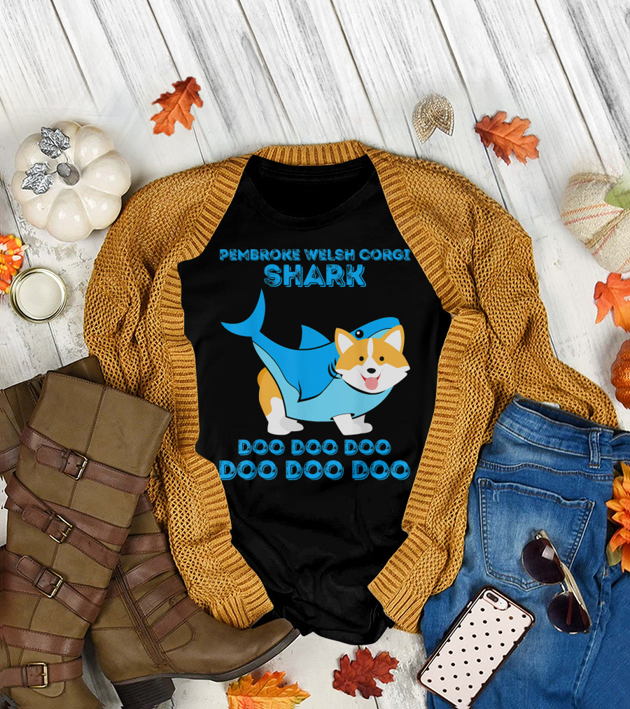 PEMBROKE WELSH CORGI SHARK DOO DOO DOO DOO DOO DOO T-Shirt