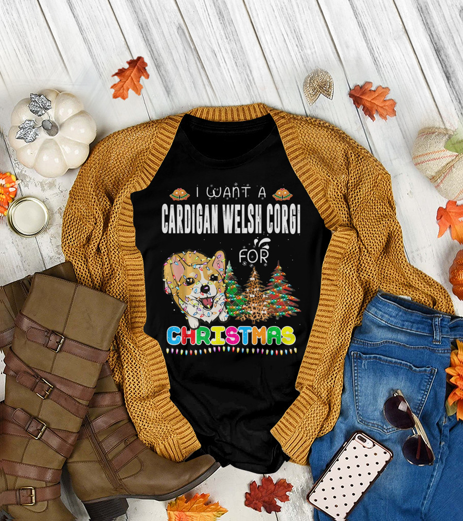 I Want A Cardigan Welsh Corgi For Christmas T-Shirt