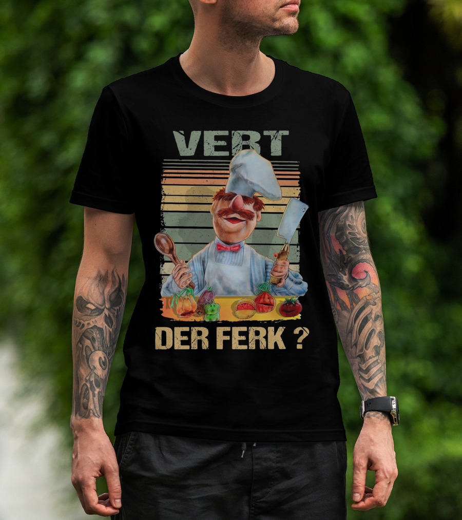 Swedish Chef Vert Der Ferk Comic Parody Cooking T-Shirt