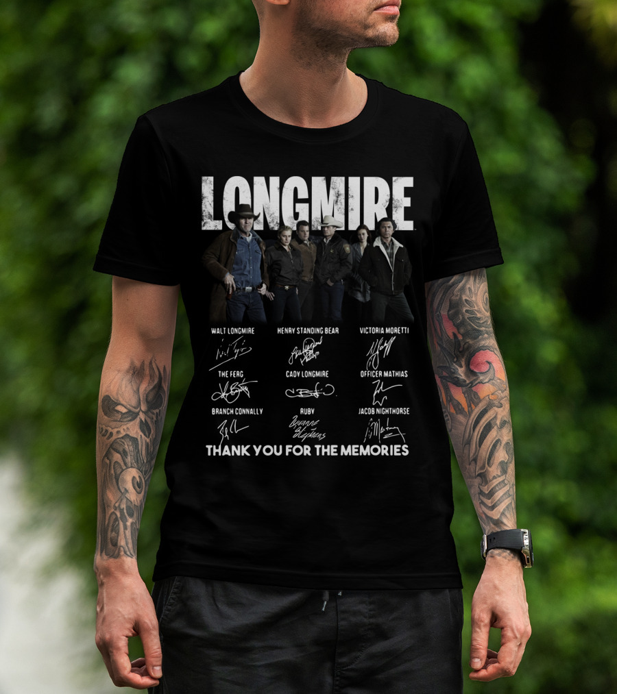 Longmire Characters Signatures Thank You For The Memories T-Shirt