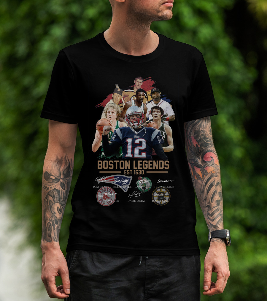 Boston Legends Est 1630 Tom Brady Ted Williams Bill Russell Larry Bird David Ortiz Bobby Orr T-Shirt