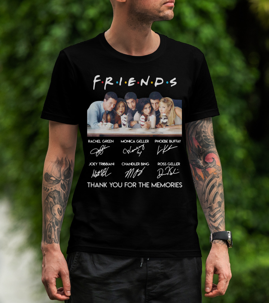 F.r.i.e.n.d.s Characters Signatures Thank You For The Memories T-Shirt