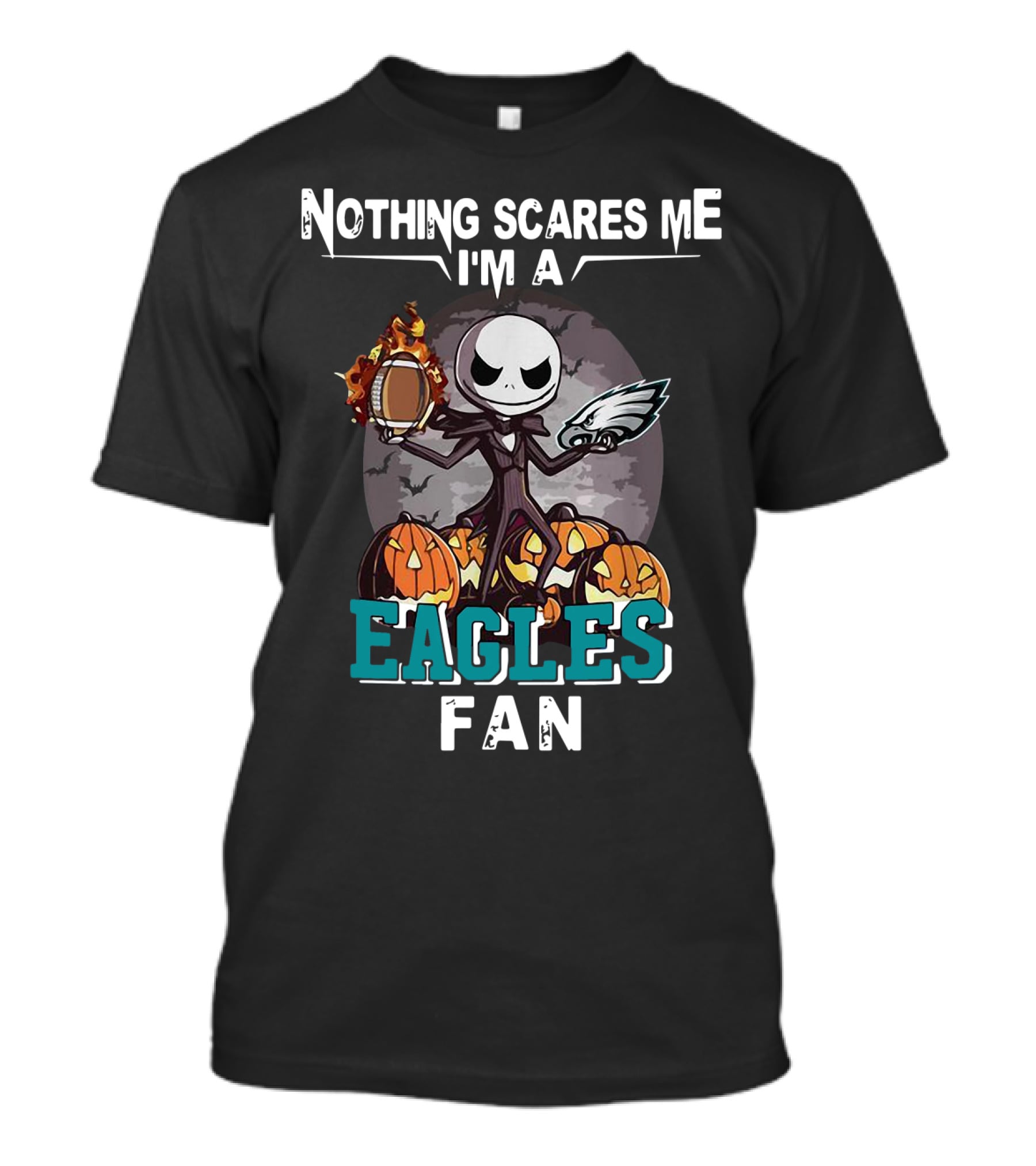 Nothing Scares Me I'm A Eagles Fan Jack Skellington Pumpkins T-Shirt