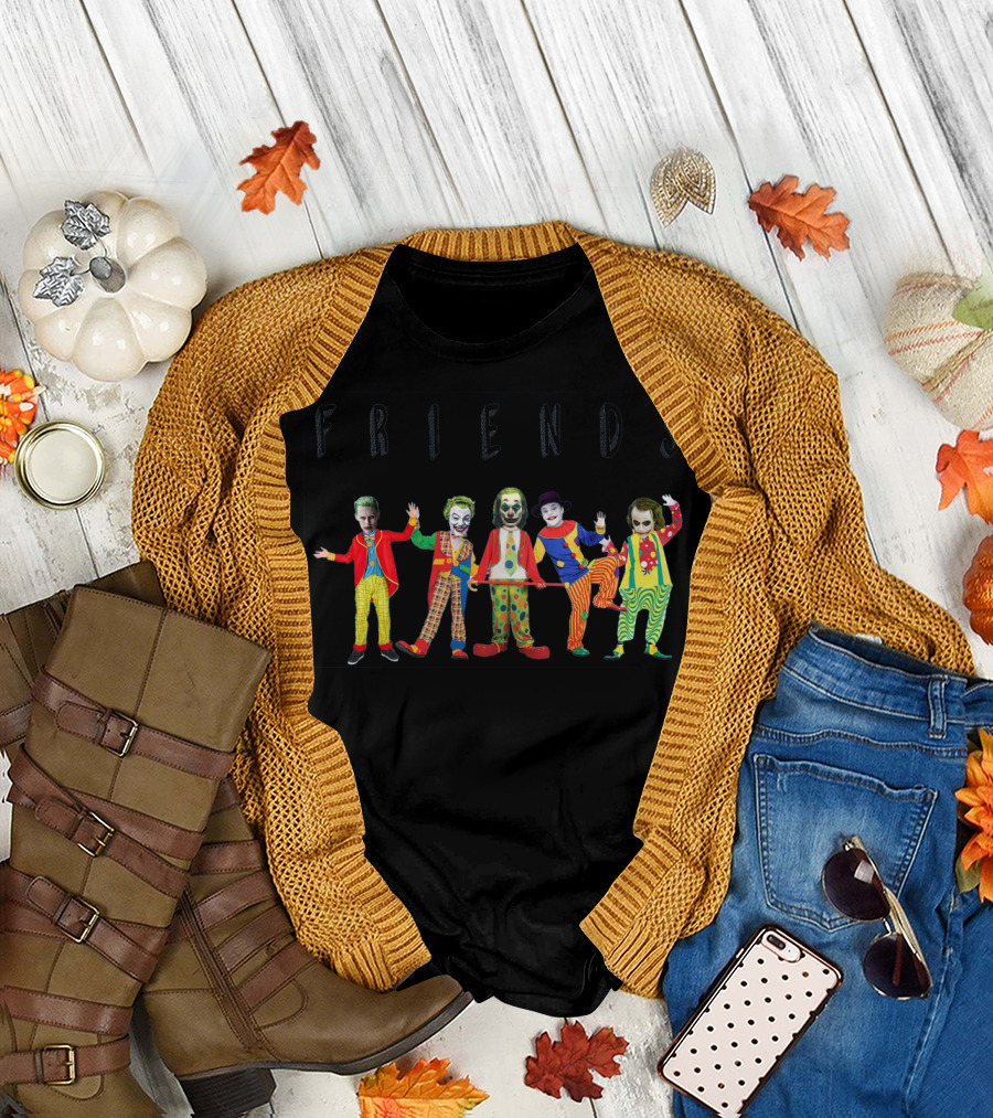 Friends Clown Joker Characters T-Shirt