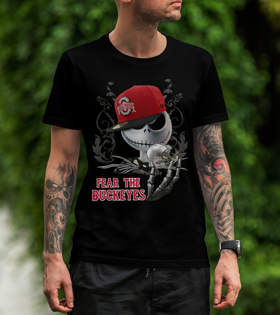 Jack Skellington Wearing Ohio State Buckeyes Hat Fear The Buckeyes T-Shirt