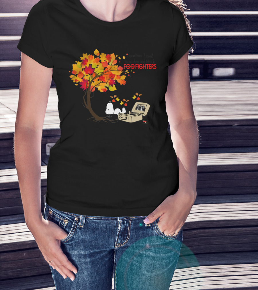 Sometimes I Need To Be Alone And Listen To Foo Fighters Snoopy Autumn Leaves T-Shirt