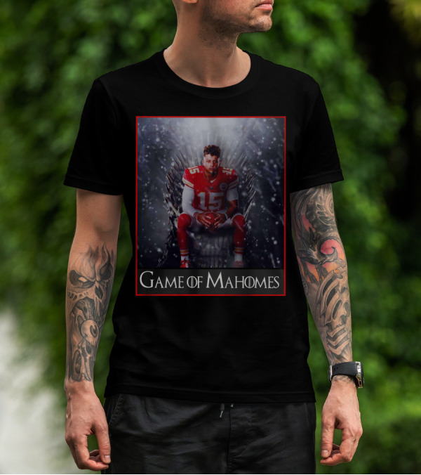 Game Of Mahomes Iron Throne Chiefs Number 15 T-Shirt