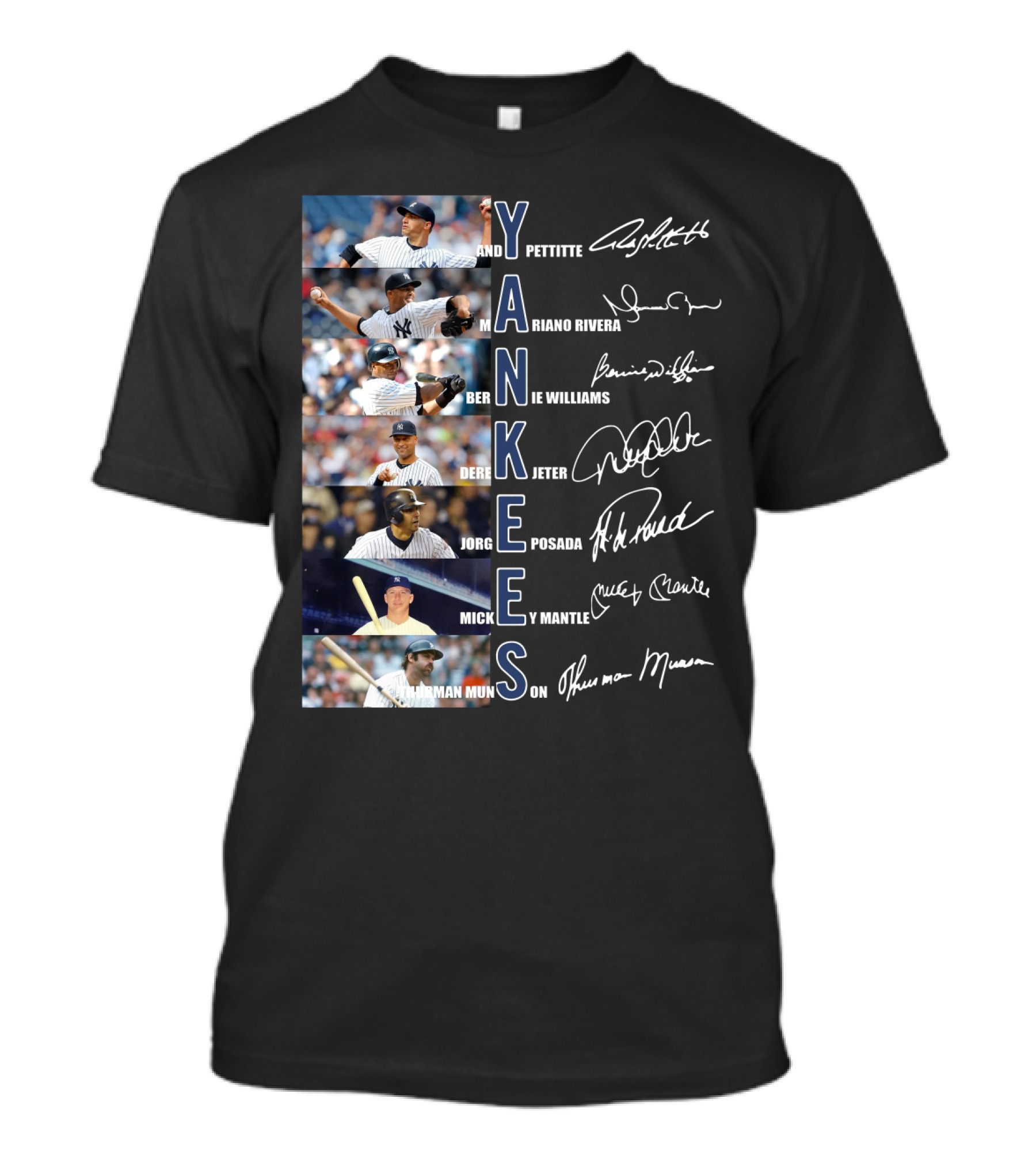 Yankees Andy Pettitte Mariano Rivera Bernie Williams Derek Jeter Jorge Posada Mickey Mantle Thurman Munson T-Shirt