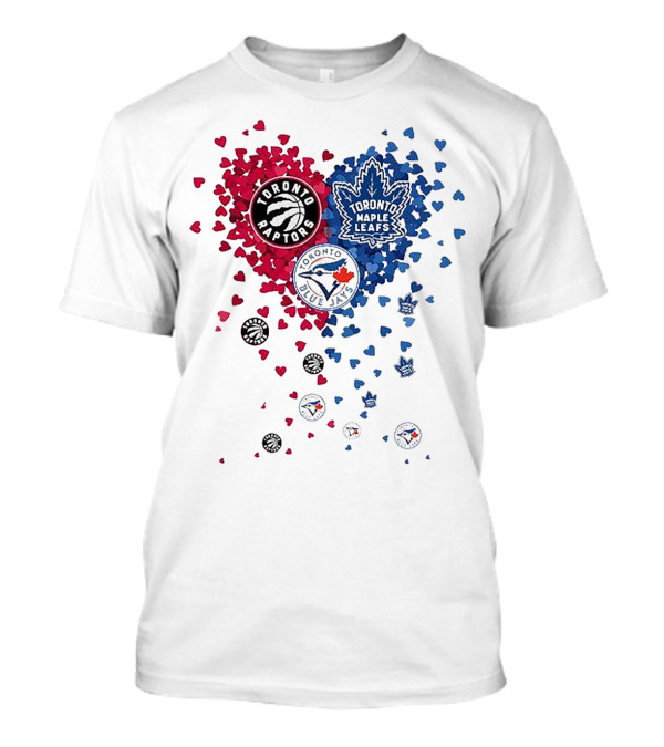 Toronto Raptors Maple Leafs Blue Jays Heart T-Shirt