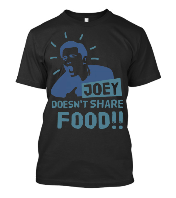 Joey Doesn't Share Food Iconic Shouting Silhouette With Exclamation Marks T-Shirt