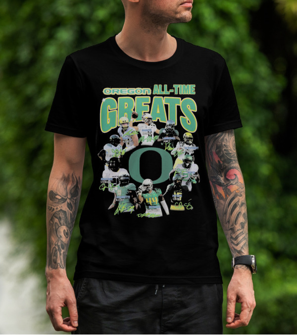 OREGON ALL-TIME GREATS MARIOTA JAMES BLOUNT DUNNIGAN LOVES DAVIS ROYCE FREEMAN T-Shirt