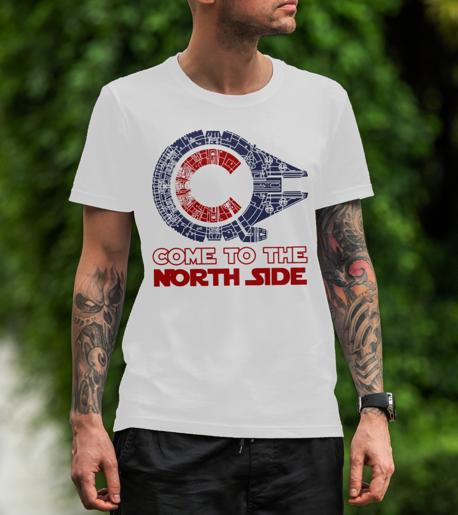 Chicago Cubs Millennium Falcon Come To The North Side T-Shirt