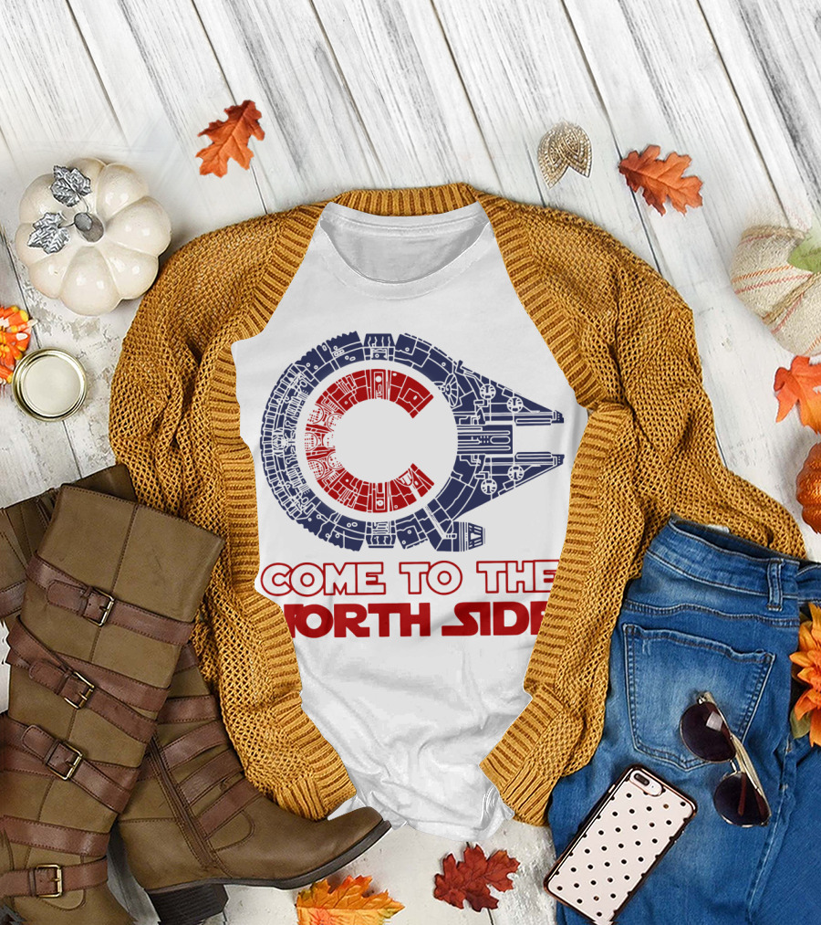 Chicago Cubs Millennium Falcon Come to the North Side T-Shirt