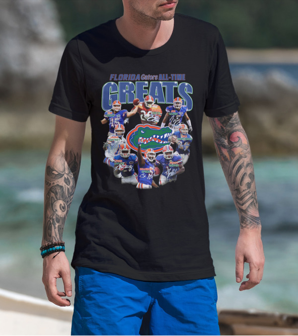 FLORIDA GATORS LEGENDARY GREATS TIM TEBOW KEWAN ALUMBAUGH JOE HADEN JABAR GAFFNEY BRADEN SPURRIER PERCY HARVIN NFL SIGNATURES T-Shirt