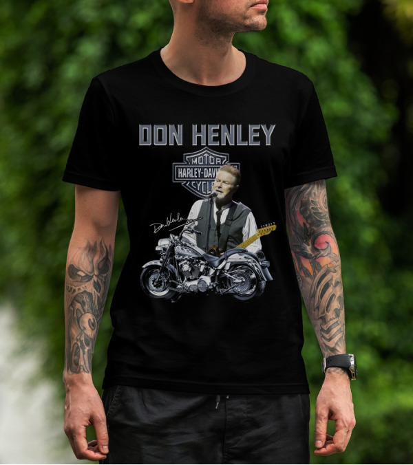 Don Henley Harley Davidson Motorcycle Music Legend T-Shirt