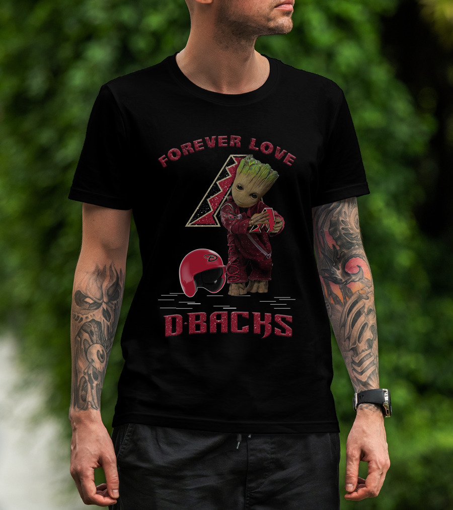 Forever Love Dbacks Arizona Diamondbacks Football Fans Groot T-Shirt
